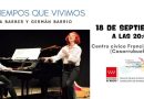 Llega «Los tiempos que vivimos» a Casarrubuelos